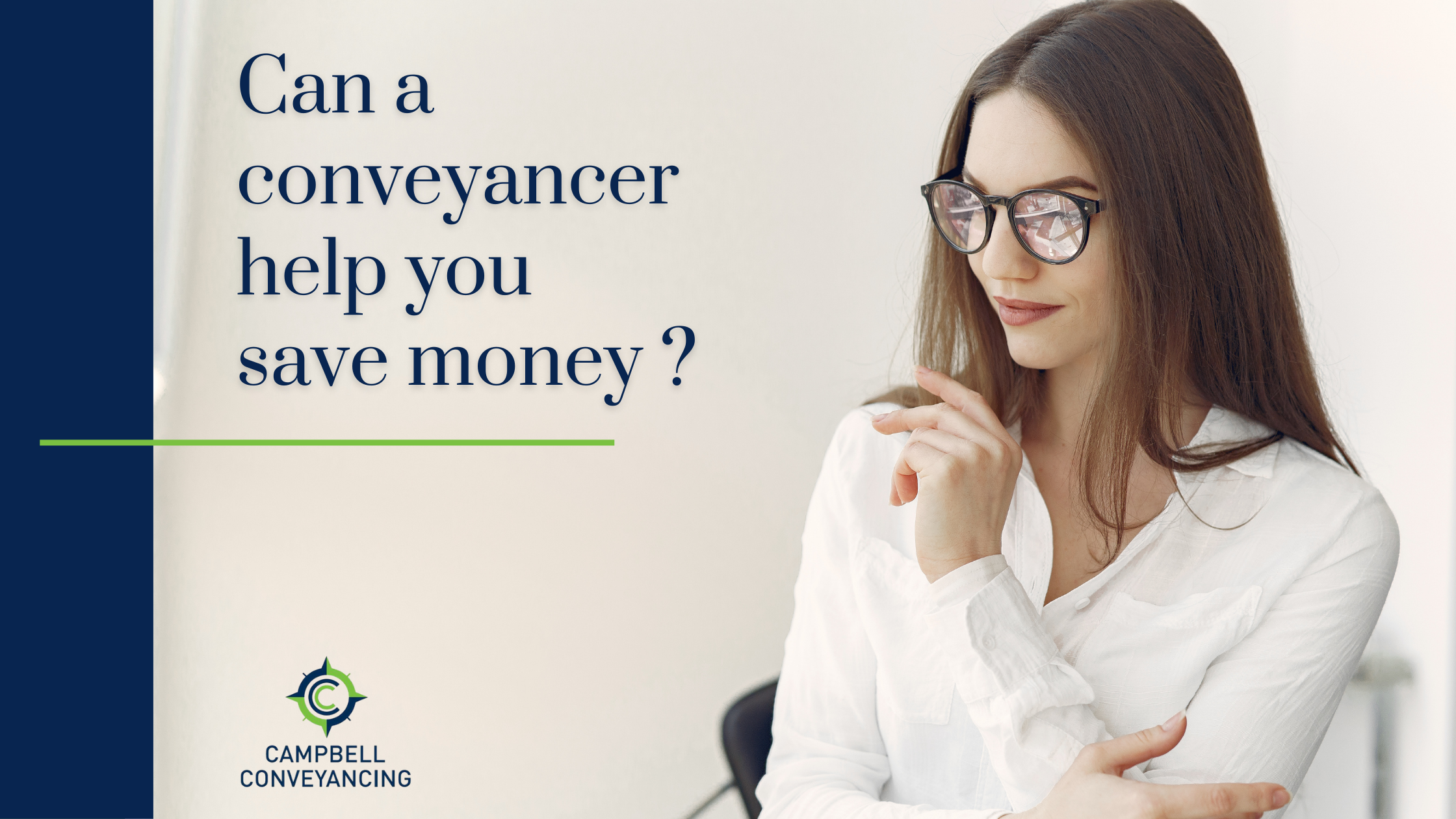 can a conveyancer help you save money